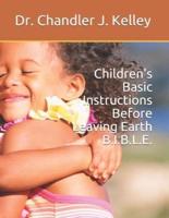 Children's Basic Instructions Before Leaving Earth B.I.B.L.E.
