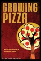 Growing Pizza