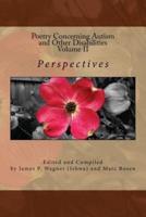 Perspectives, Poetry Concerning Autism and Other Disabilities