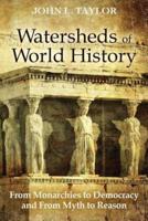 Watersheds of World History