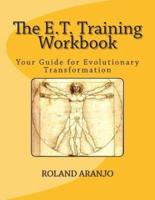 The E.T. Training Workbook