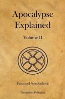 Apocalypse Explained Volume 2