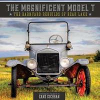The Magnificent Model T