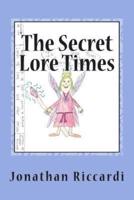 The Secret Lore Times
