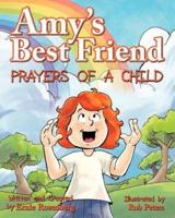 Amy's Best Friend, Prayers of A Child