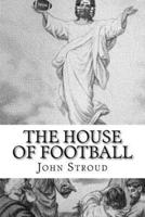The House of Football