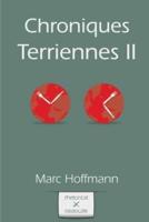 Chroniques Terriennes (Vol. 2)