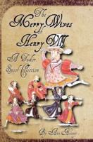 The Merry Wives of Henry VIII