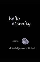 Hello Eternity