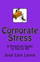 Corporate Stress
