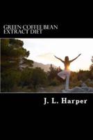 Green Coffee Bean Extract Diet