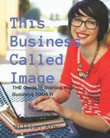This Business Called Image