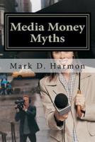 Media Money Myths