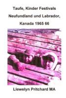 Taufe, Kinder Festivals Neufundland Und Labrador, Kanada 1965 66