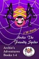 Archie The Friendly Spider 4 Book Bundle