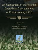 An Assessment of the Potential Operational Consequences of Russia Joining NATO