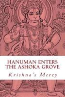 Hanuman Enters the Ashoka Grove