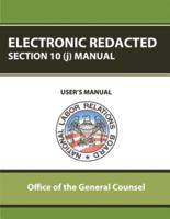 Electronic Redacted Section 10(J) Manual