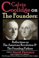 Calvin Coolidge on The Founders