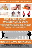 The Permanent Weight Loss' Diet