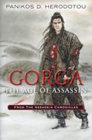 Gorga the Age of Assassin
