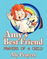 Amy's Best Friend, Prayers of a Child