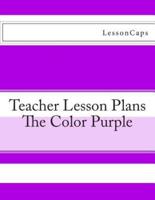 The Color Purple - Teacher Lesson Plans