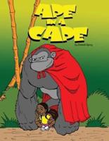 Ape in a Cape