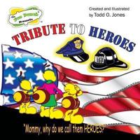 The Fun Bunch Presents Tribute To Heroes