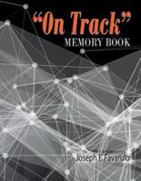 On Track Memory Book