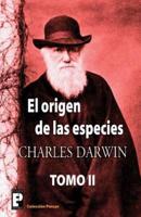 El Origen De Las Especies (Tomo 2)