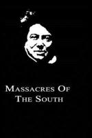 Massacres of the South