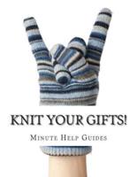Knit Your Gifts!