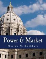 Power & Market (Large Print Edition)
