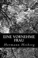 Eine Vornehme Frau