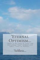 'Eternal Optimism...
