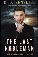 The Last Nobleman (25Th Anniversary Edition)