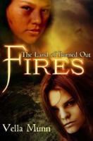 The Land of Burned Out Fires