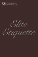 Elite Etiquette