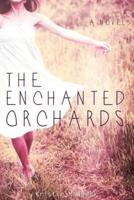 The Enchanted Orchards