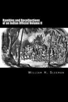 Rambles and Recollections of an Indian Official Volume II