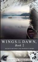 Wings of the Dawn, Book 2