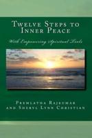 Twelve Steps to Inner Peace