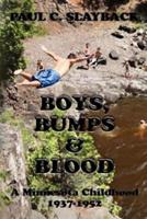 Boys, Bumps & Blood