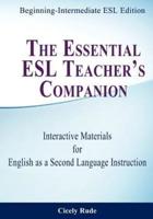 The Essential ESL Teacher's Companion