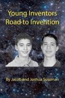 Young Inventor's Road to Inventions