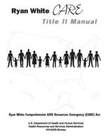 Ryan White Care Title II Manual