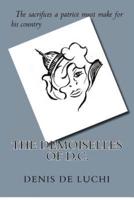 The Demoiselles of D.C.