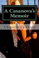 A Casanova's Memoir