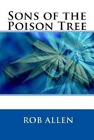 Sons of the Poison Tree